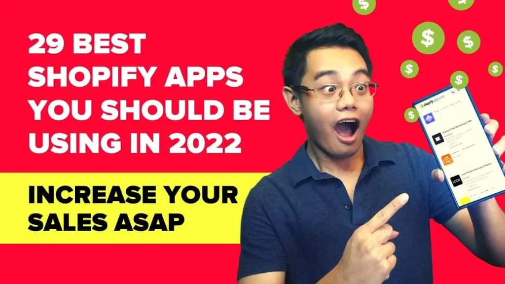 29 Best Shopify Apps to Increase Profits in Your Shopify Store (Updated 2022)