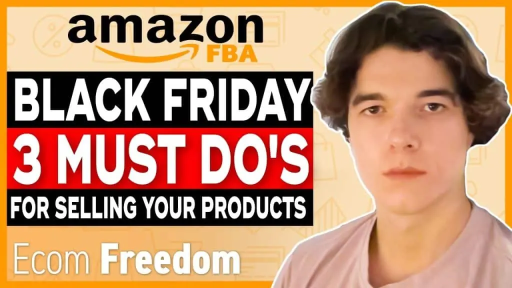 Black Friday / Cyber Monday - Optimize your Sales on Amazon FBA