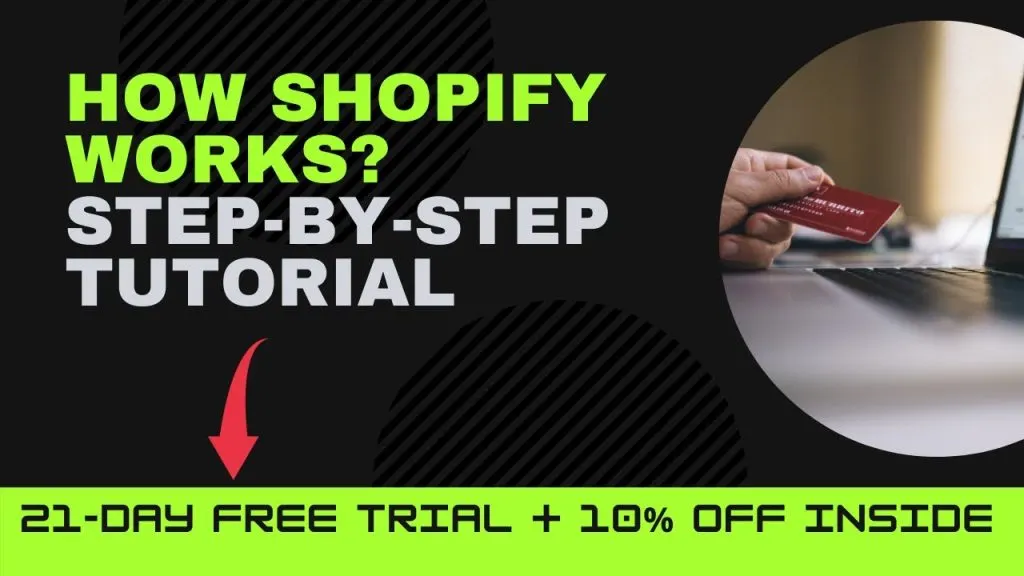How Shopify Works? [Get 21-day Extended Trial & 10% Off] Click Title 🔽 For Link