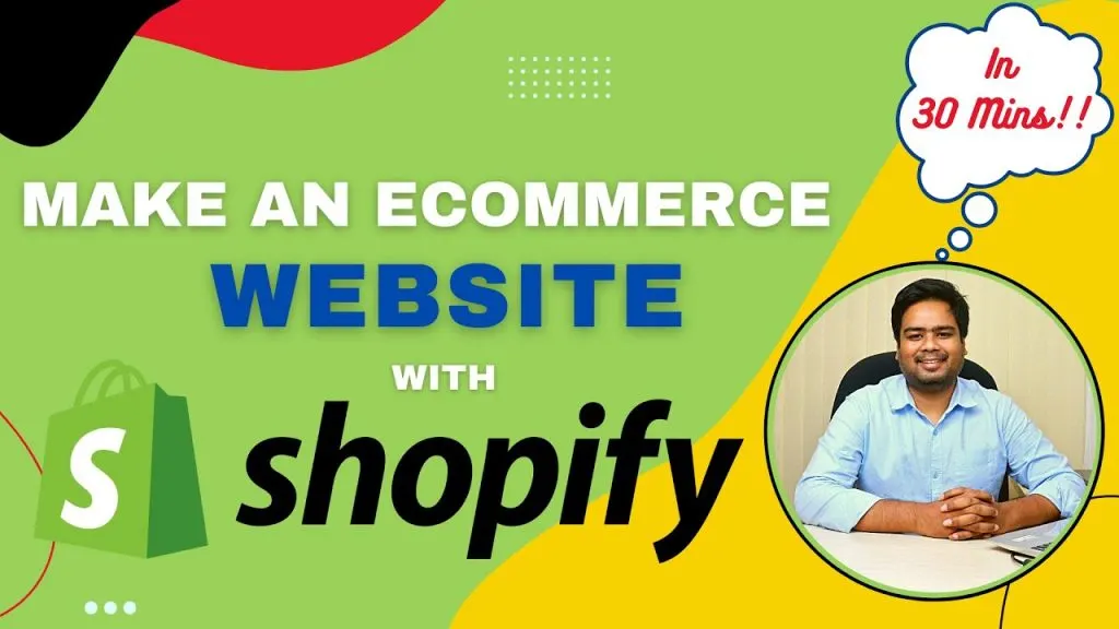 How To Create A Shopify Website In 30 Minutes | Develop An E-commerce Store with Shopify 2022