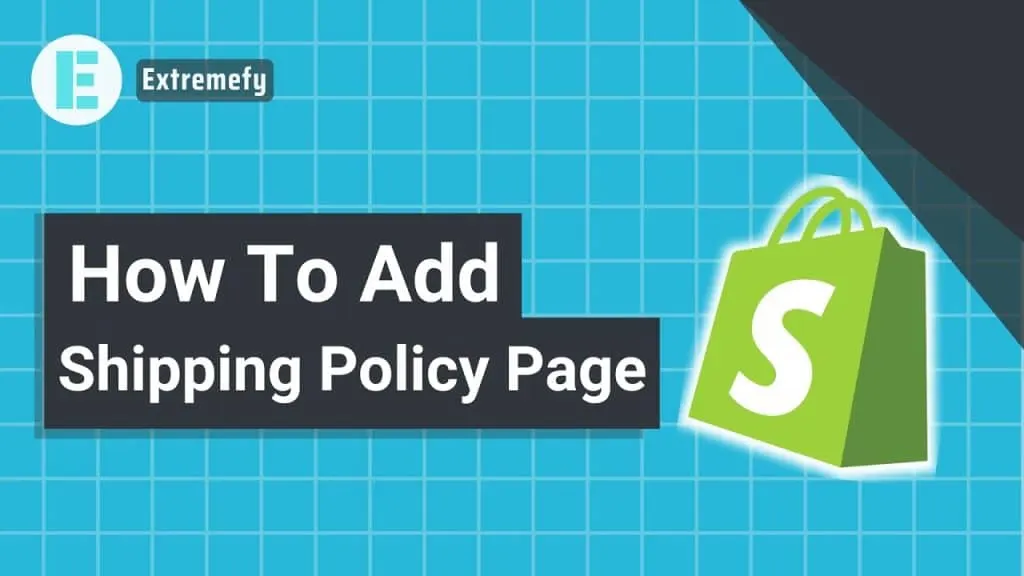 How To Create And Add Shipping Policy Page In Shopify Store
