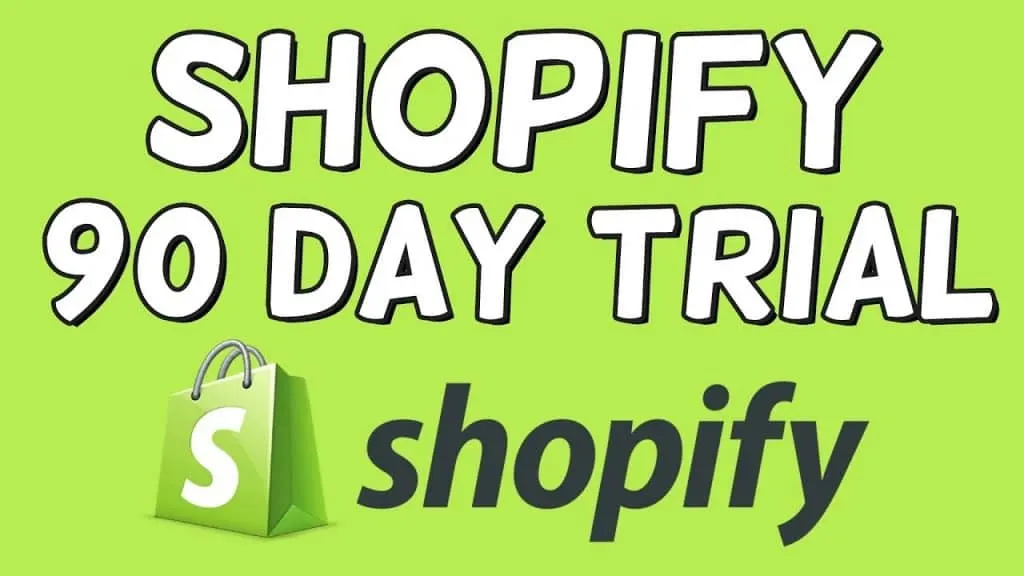Shopify Free Trial: 90, 60, 45 or 30 day trial, Still Working in 2022?