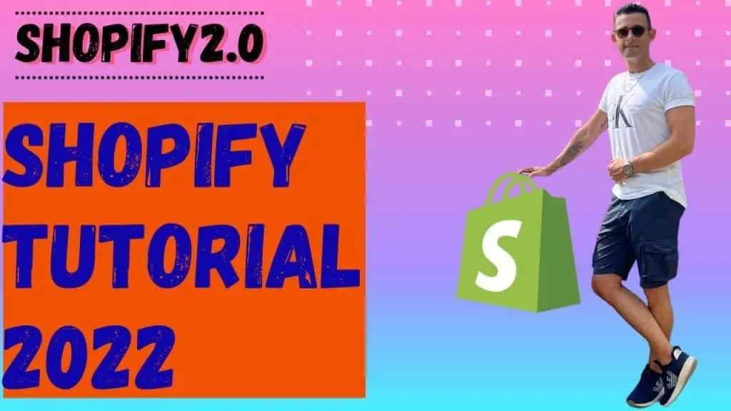 Shopify tutorial 2022