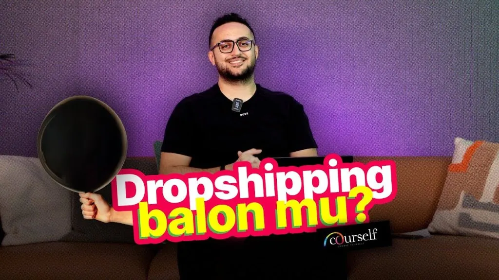 Dropshipping Balon mu? | Gerçekleri Konuşalım!