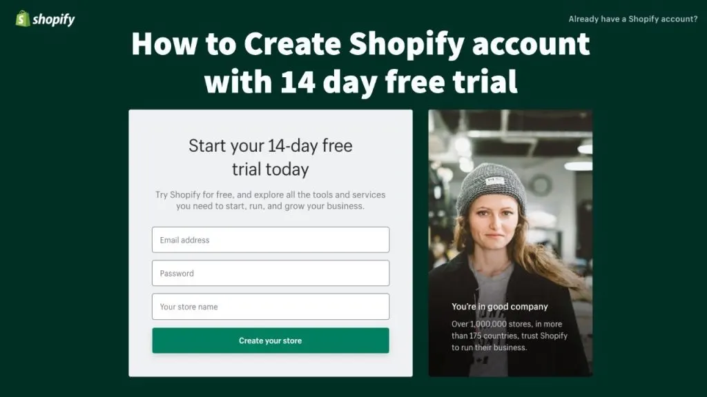 How to Create Shopify account with 14 day free trial - Part 1