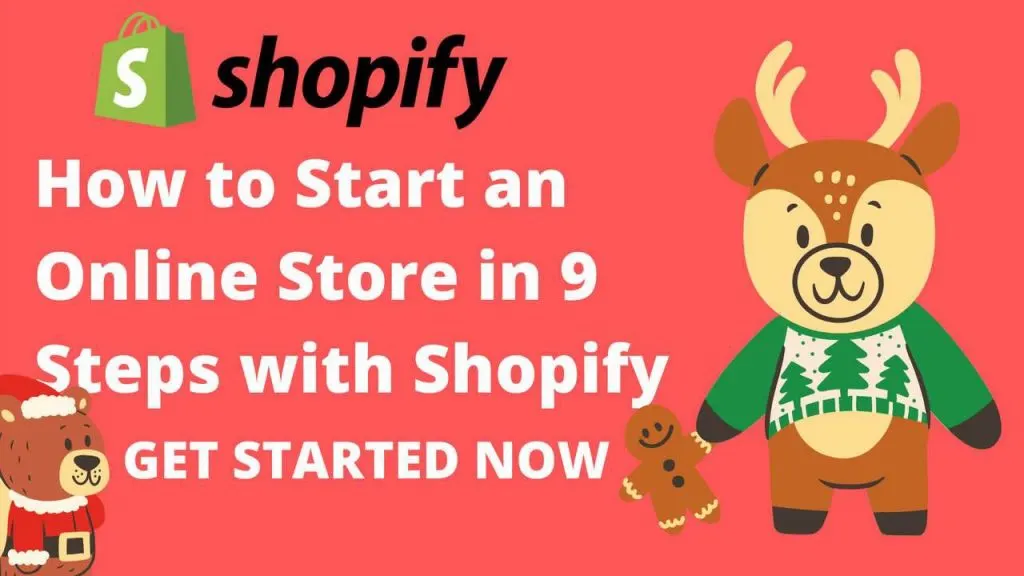 How to Start an Online Store in 9 Steps with Shopify