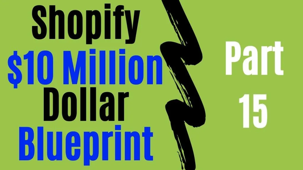 Shopify $10 Million Dollar Blueprint - Video Ad Reviews