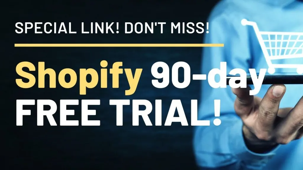Shopify 90 Days FREE TRIAL [Special Link]