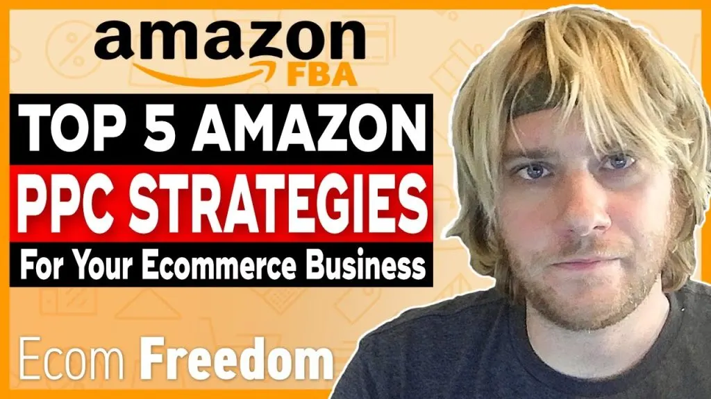 Top 5 PPC Strategies for Amazon