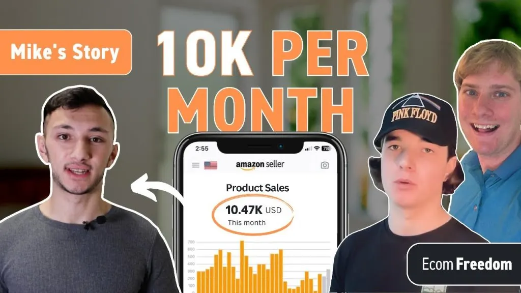 $0-$10K Per Month With Amazon FBA - Meet Mike (Student Success)