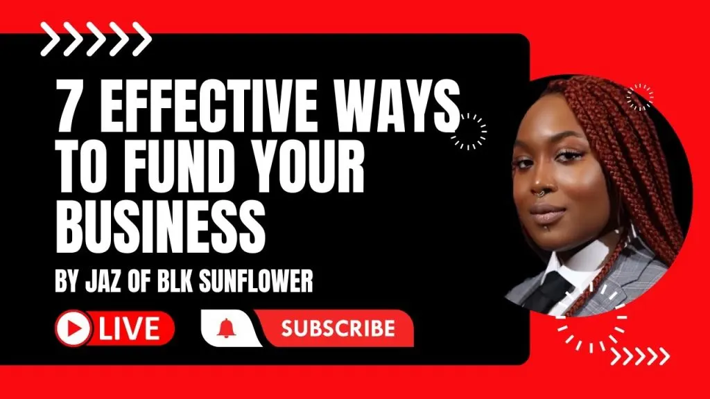 7 Effective Ways to Fund Your Business