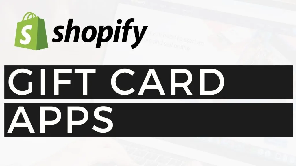 Best Gift Apps for Shopify - Shopify Gift Card Apps
