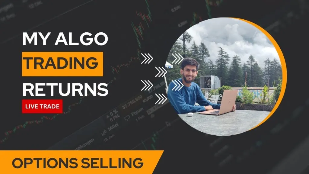 How I started Trading As a Part Time (Algo Options Selling Strategy15K Profit)
