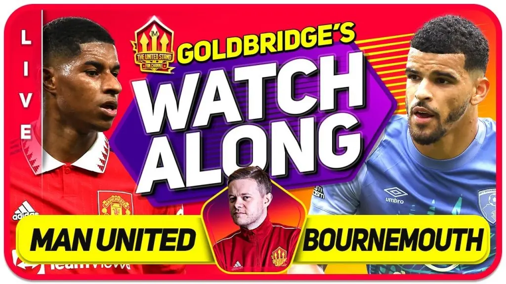 MANCHESTER UNITED vs BOURNEMOUTH LIVE Stream Watchalong with Mark Goldbridge ARSENAL vs NEWCASTLE