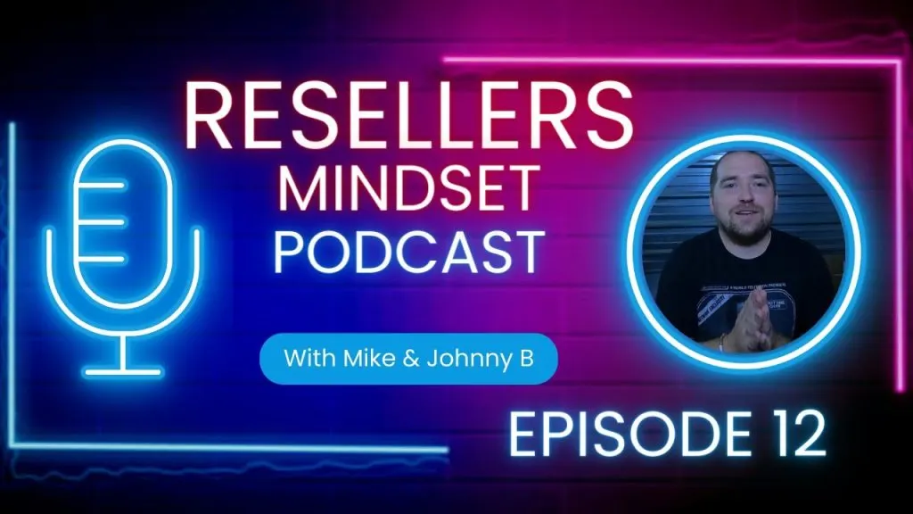 Part-Time Reselling!! How to make it work!! Episode 12 Resellers Mindset Podcast!!