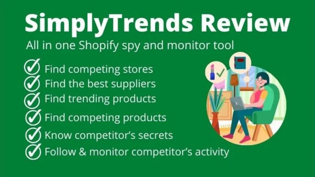 SimplyTrends Review | All In One Shopify Store Spy And Monitor Tool