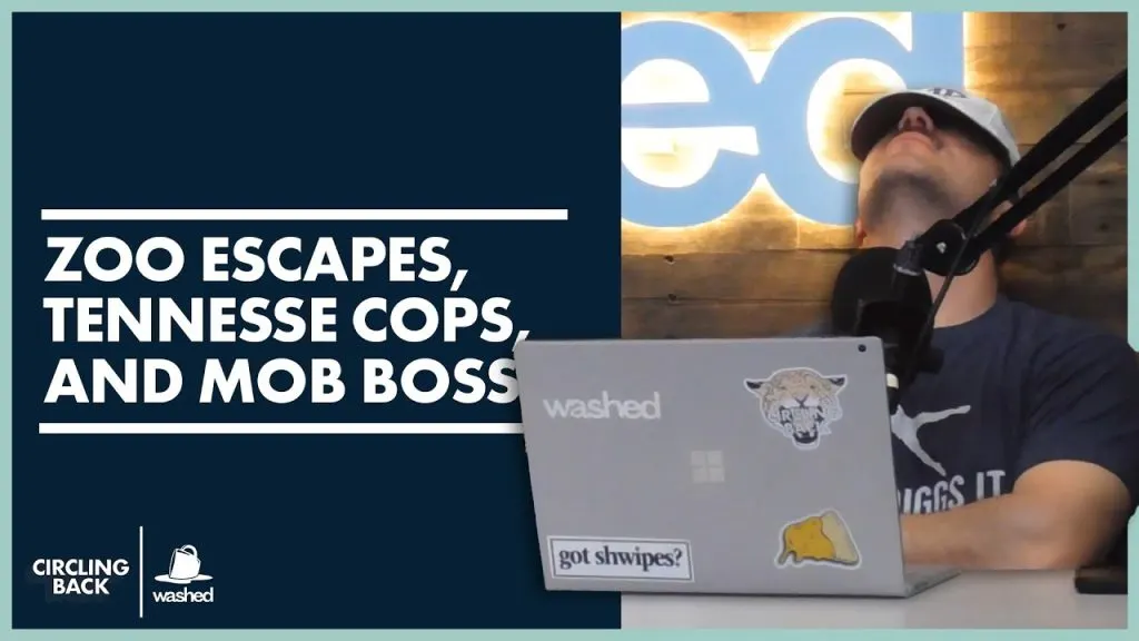Zoo Escapes, Tennesse Cops, and Mob Bosses | Circling Back